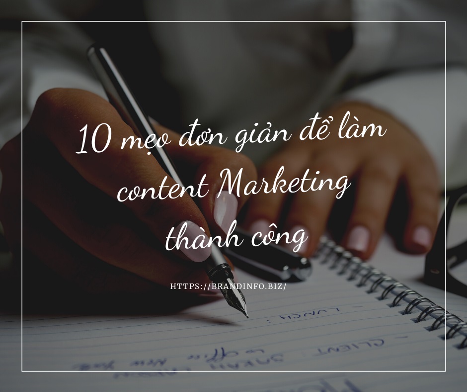 10 mẹo đơn giản làm content marketing