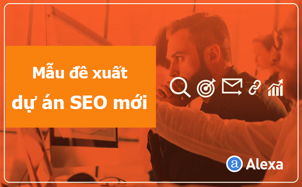 Mẫu đề xuất dự án SEO