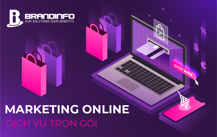 DỊCH VỤ MARKETING ONLINE TRỌN GÓI